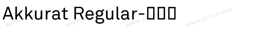 Akkurat Regular字体转换